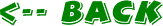 <--Back